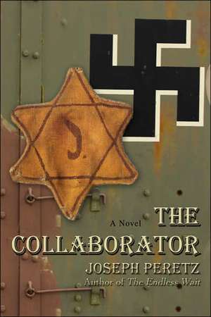 The Collaborator de Joseph Peretz