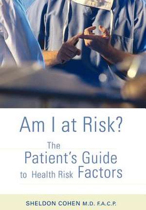 Am I at Risk? de Sheldon Cohen