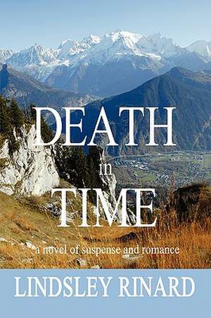 Death in Time de Lindsley Rinard