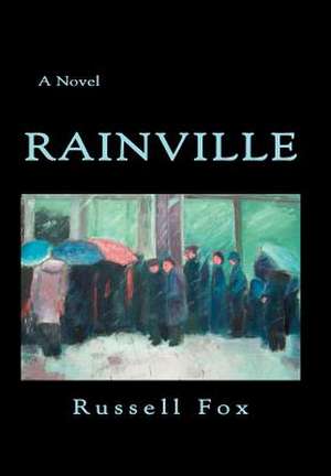 Rainville de Russell Fox