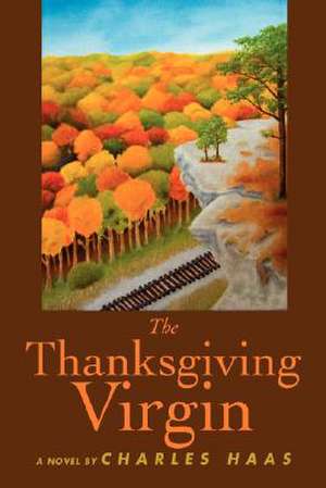 The Thanksgiving Virgin de Charles Haas