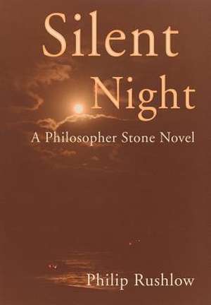 Silent Night de Philip Rushlow