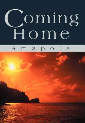 Coming Home de Amapola