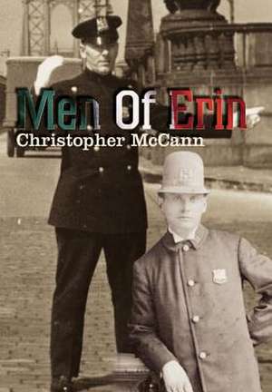 Men of Erin de Christopher McCann