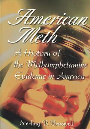 American Meth de Sterling R. Braswell