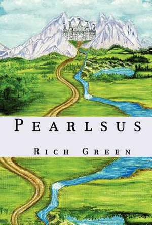 Pearlsus de Rich Green