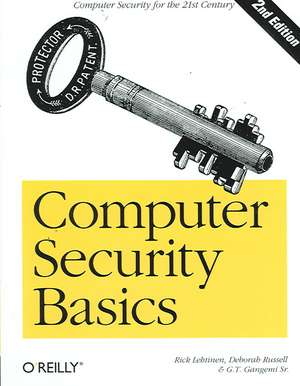 Computer Security Basics 2e de Rick Lehtinen