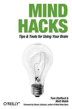 Mind Hacks de Tom Stafford