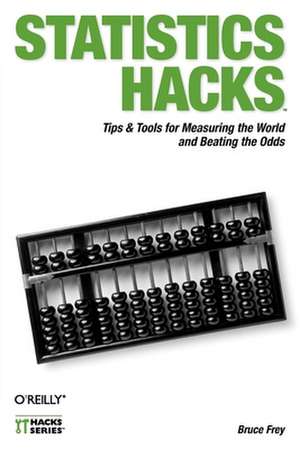 Statistics Hacks de Bruce Frey