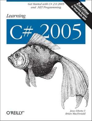 Learning C# 2005 2e de Jesse Liberty