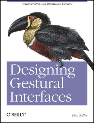 Designing Gestural Interfaces de Dan Saffer