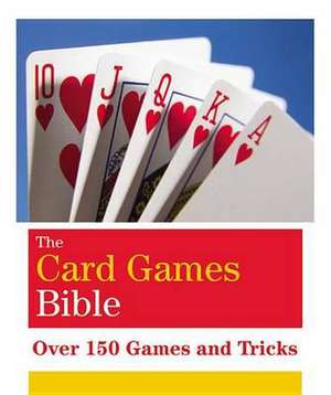 The Card Games Bible de Hamlyn