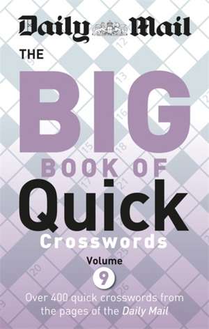 Daily Mail Big Book of Quick Crosswords 9 de Daily Mail