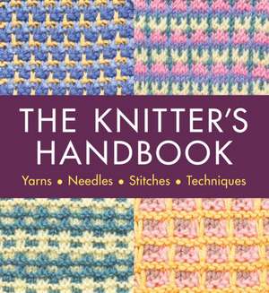 The Knitter's Handbook de Eleanor Van Zandt