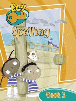 Key Spelling Pupil Book 3