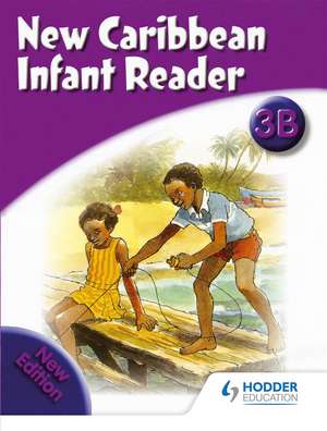 New Caribbean Reader: Reader Book 3b (2008 edition) de Frances Mordecai
