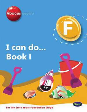 Abacus Evolve Foundation: I Can Do Book 1 Pack of 8 de Ruth Merttens