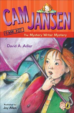 Cam Jansen and the Mystery Writer Mystery de David A Adler