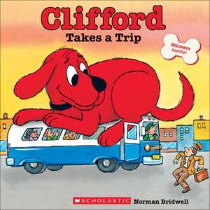 Clifford Takes a Trip de Norman Bridwell