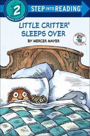 Little Critter Sleeps Over de Mercer Mayer