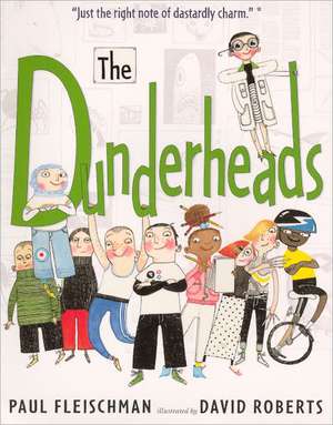 The Dunderheads de Paul Fleischman