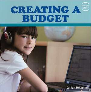 Creating a Budget de Gillian Houghton