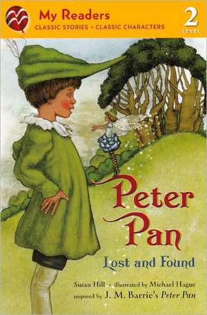 Peter Pan: Lost and Found de Susan Hill