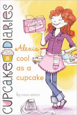 Alexis Cool as a Cupcake de Coco Simon