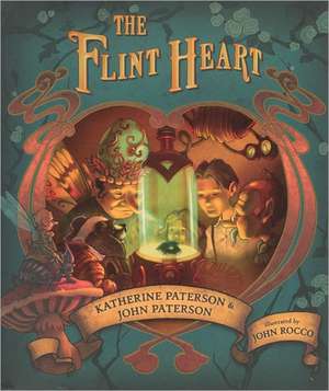 The Flint Heart: A Fairy Story de Katherine Paterson