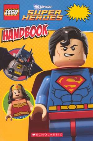 Lego DC Super Heroes: Guidebook de Greg Farshtey