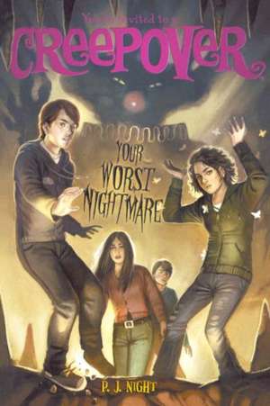 Your Worst Nightmare de P. J. Night