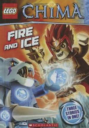 Fire and Ice de Greg Farshtey