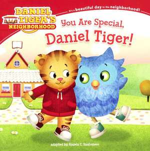 You Are Special, Daniel Tiger! de Angela C. Santomero