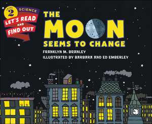 The Moon Seems to Change de Franklyn Mansfield Branley