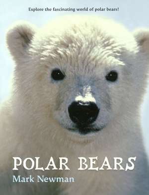 Polar Bears de Mark Newman