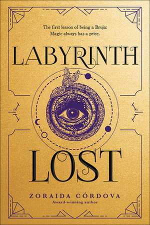 Labyrinth Lost de Zoraida Cordova