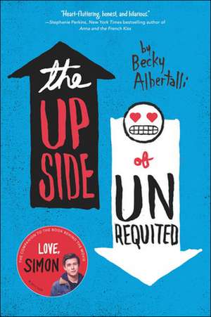 Upside of Unrequited de Becky Albertalli