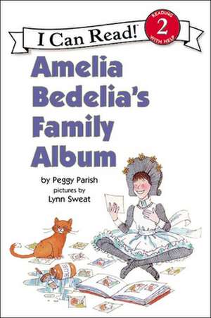 Amelia Bedelia's Family Album de P. Parish