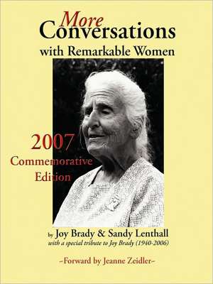 More Conversations with Remarkable Women de Sandy Lenthall