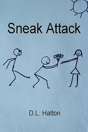 Sneak Attack de David Hatton