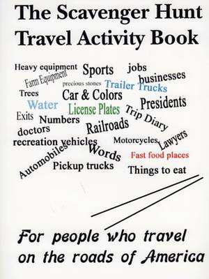 The Scavenger Hunt Travel Activity Book de Richard Kirchmeyer