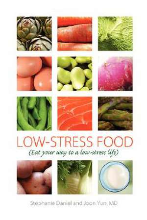 Low-Stress Food de Joon Yun