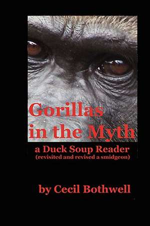 Gorillas in the Myth de Cecil Bothwell