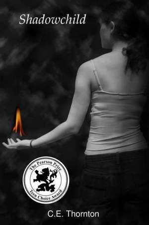 Thornton, C: Shadowchild