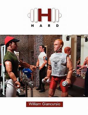 Hard de William Giancursio