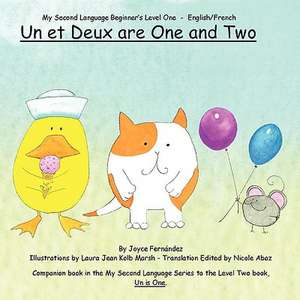 Un Et Deux Are One and Two de Joyce Fernandez