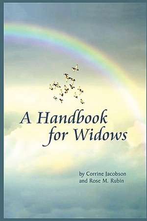 A Handbook for Widows de Rose Rubin