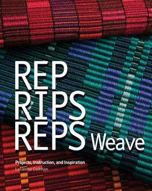 Rep, Rips, Reps Weave