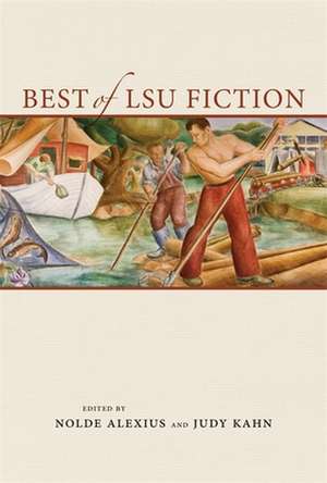 Best of LSU Fiction de Nolde Alexius