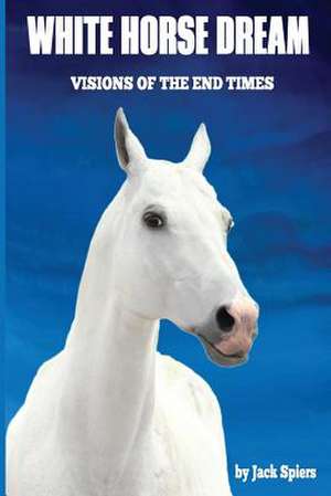 White Horse Dream de MR H. Jack Spiers